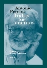 Mestre y Gavela presentan «Todos los cuentos» de Antonio Pereira